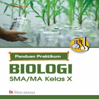 Image of Panduan Praktikum Biologi Sma/Ma Kelas X