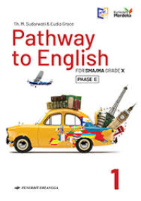 Image of PATHWAY TO ENGLISH FOR SMA / MA GRADE X