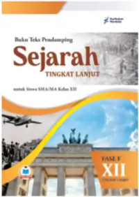 Image of SEJARAH : TINGKAT LANJUT SMA/MA KELAS XII FASE F